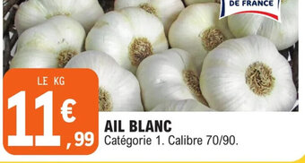 E.Leclerc AIL BLANC offre