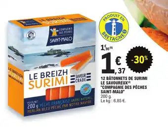E.Leclerc 12 BÂTONNETS DE SURIMI LE SAVOUREUX(4) "COMPAGNIE DES PÊCHES SAINT-MALO" offre