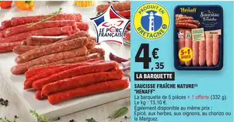 SAUCISSE FRAÎCHE NATURE(³) "HENAFF"