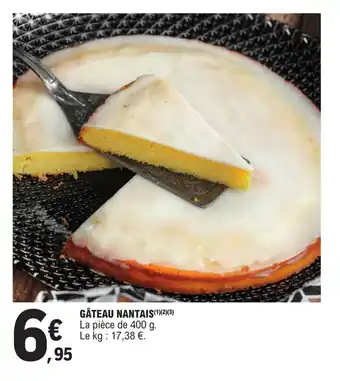 E.Leclerc GÂTEAU NANTAIS(1)(2)(3) offre