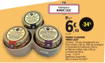 E.Leclerc TRISKEL CLASSIQUE "MÈRE LALIE" offre