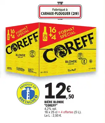 E.Leclerc BIÈRE BLONDE "COREFF" offre