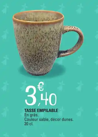 E.Leclerc TASSE EMPILABLE offre