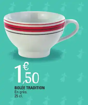 E.Leclerc BOLÉE TRADITION offre
