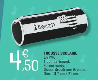 E.Leclerc TROUSSE SCOLAIRE offre