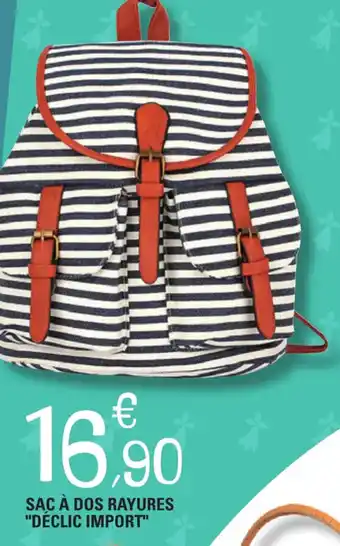 SAC Ă DOS RAYURES "DĂCLIC IMPORT"