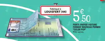 E.Leclerc PORTE-PAPIER VOITURE FORMAT NOUVEAU PERMIS "COLOR POP" offre
