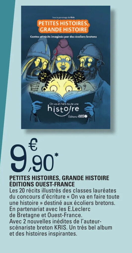 Promo PETITES HISTOIRES, GRANDE HISTOIRE EDITIONS OUESTFRANCE chez E