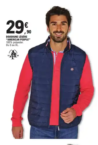 E.Leclerc DOUDOUNE LÉGÈRE "AMERICAN PEOPLE" offre