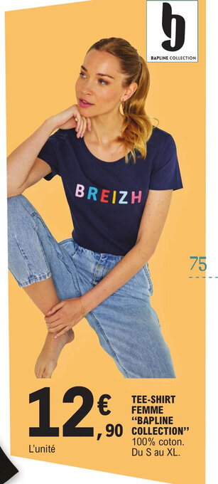E.Leclerc TEE-SHIRT FEMME "BAPLINE COLLECTION" offre
