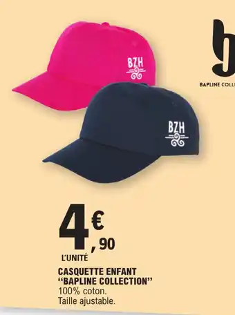 E.Leclerc CASQUETTE ENFANT "BAPLINE COLLECTION" offre