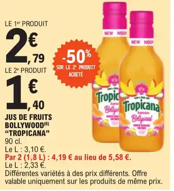 E.Leclerc Express JUS DE FRUITS BOLLYWOOD (6) "TROPICANA" offre