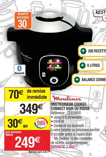 Cora x Carrefour MULTICUISEUR COOKEO CONNECT NOIR OU ROUGE offre