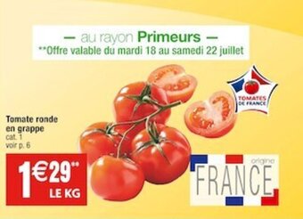 Cora x Carrefour Tomate ronde en grappe offre