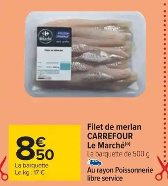 Carrefour Filet de merlan CARREFOUR Le Marché(0) offre