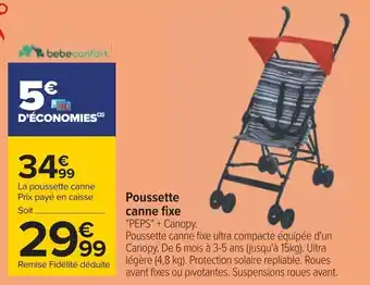 Carrefour Poussette canne fixe "PEPS" + Canopy. offre