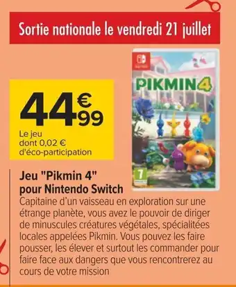Carrefour Jeu "Pikmin 4" pour Nintendo Switch offre