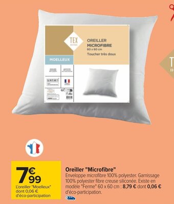 Carrefour Oreiller "Microfibre" offre