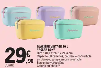 E.Leclerc GLACIÈRE VINTAGE 20 L "POLAR BOX" offre