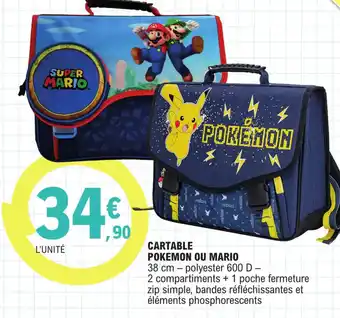 E.Leclerc CARTABLE POKEMON OU MARIO offre