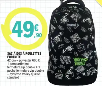 SAC Ă DOS Ă ROULETTES FORTNITE