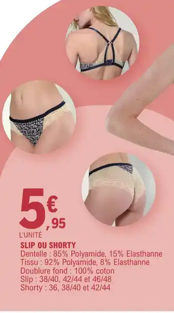 E.Leclerc SLIP OU SHORTY offre