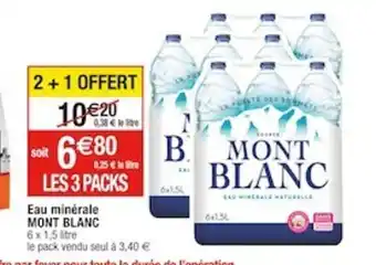 Cora x Carrefour Eau minérale MONT BLANC offre