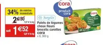 Cora x Carrefour Palets de légumes choux fleurs brocolis carottes offre