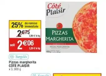 Cora x Carrefour Pizzas margherita CÔTÉ PLAISIR offre
