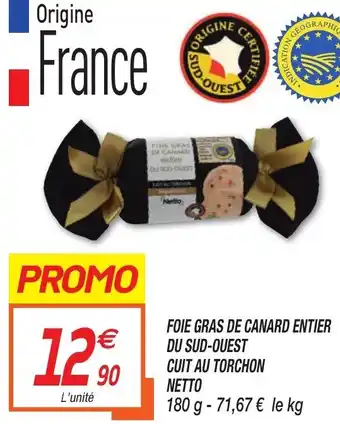 Netto Foie Gras De Canard Entier Du Sud-Ouest offre