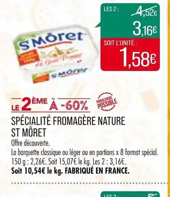 Match SPÉCIALITÉ FROMAGÈRE NATURE offre