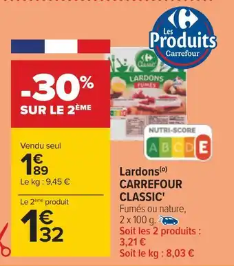 Carrefour Carrefour classic' lardons offre