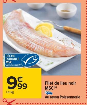 Carrefour Filet de lieu noir msc offre