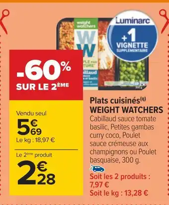 Carrefour Weight watchers plats cuisinés offre