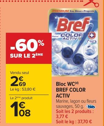 Carrefour Bref bloc wc color activ offre