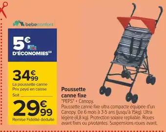 Carrefour Bébéconfort poussette canne fixe offre