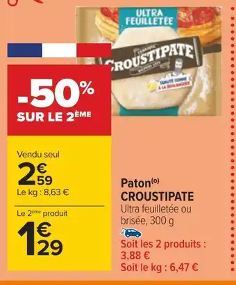 Carrefour Croustipate paton offre