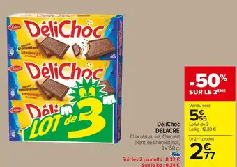 Carrefour Market Delacre délichoc offre