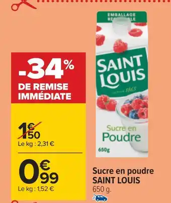 Carrefour Saint louis sucre en poudre offre