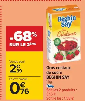 Carrefour Beghin say gros cristaux de sucre offre