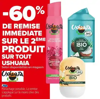Carrefour Market Ushuaia -60% de remise immédiate sur le 2ème produit sur tout ushuaia offre