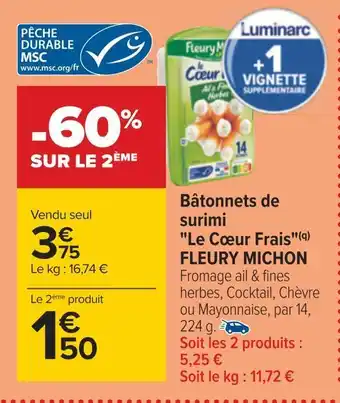 Carrefour Fleury michon bâtonnets de surimi le cœur frais offre