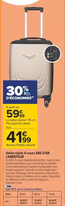 Carrefour Carrefour valise rigide 4 roues abs star offre