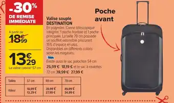 Carrefour Destination valise souple offre