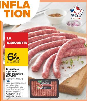 Carrefour Socopa 12 chipolatas supérieures façon charcutière offre