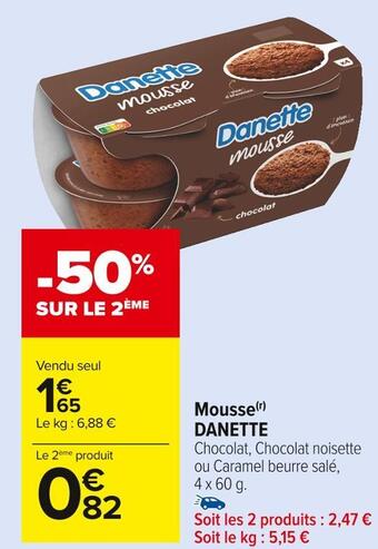 Carrefour Market Danette mousse offre