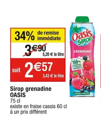 Cora x Carrefour Oasis sirop grenadine offre