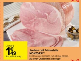 Carrefour Jambon cuit Primastella MONTORSI offre