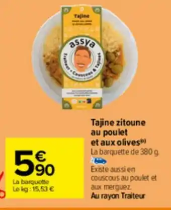 Carrefour Tajine zitoune au poulet et aux olives) La barquette de 380 g. offre