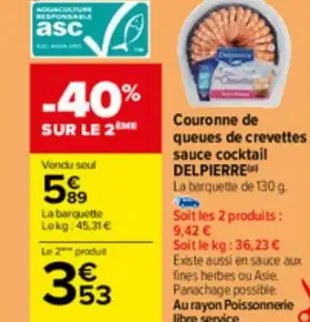 Carrefour Couronne de queues de crevettes sauce cocktail DELPIERREP offre